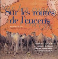 Sur Les Routes de L'Encens